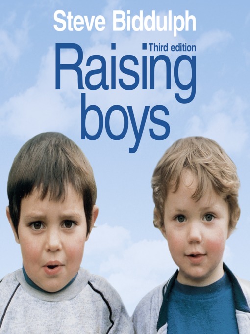 Title details for Raising Boys by Steve Biddulph - Available